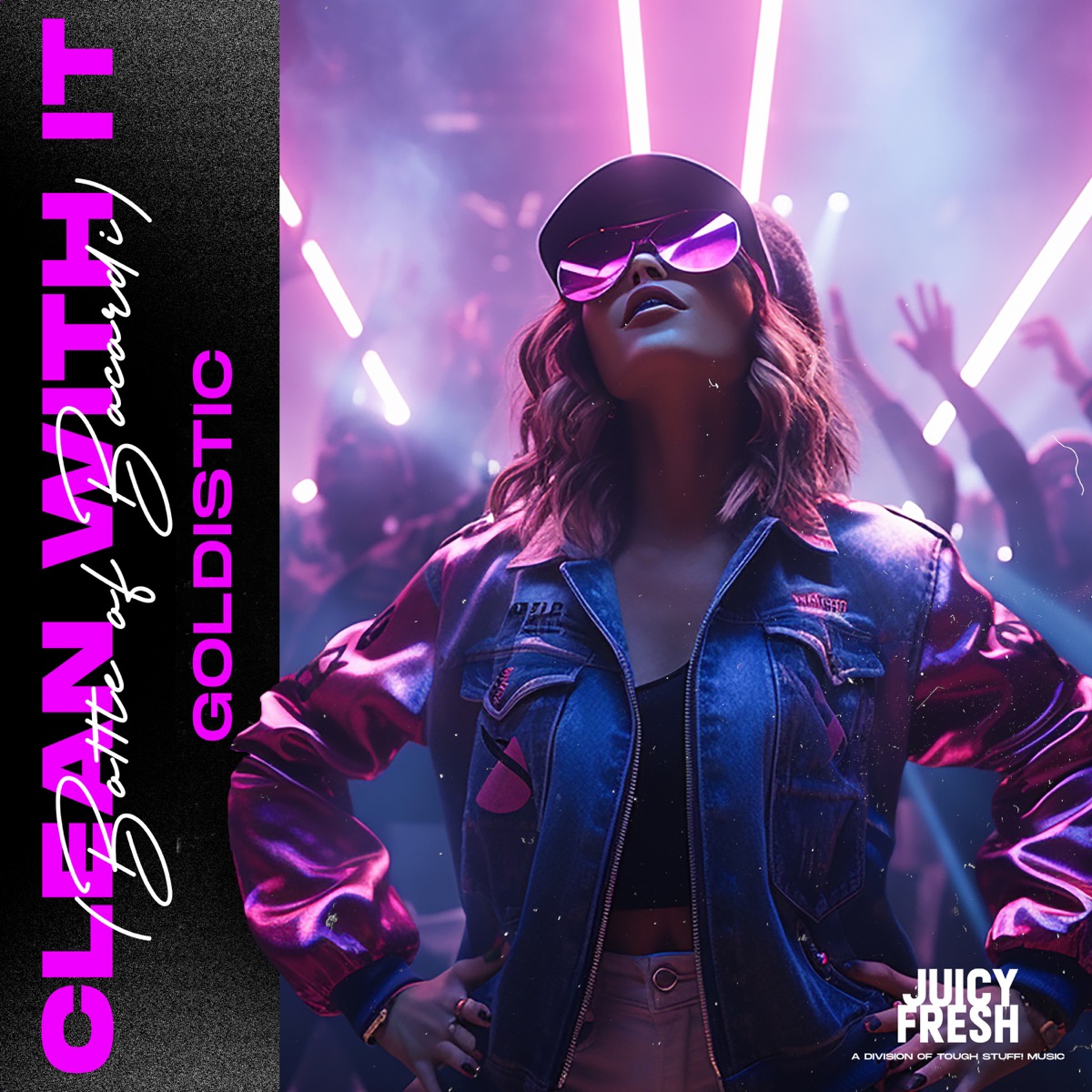 Clean With It (Bottle of Bacardi) - Single by Goldistic album cover