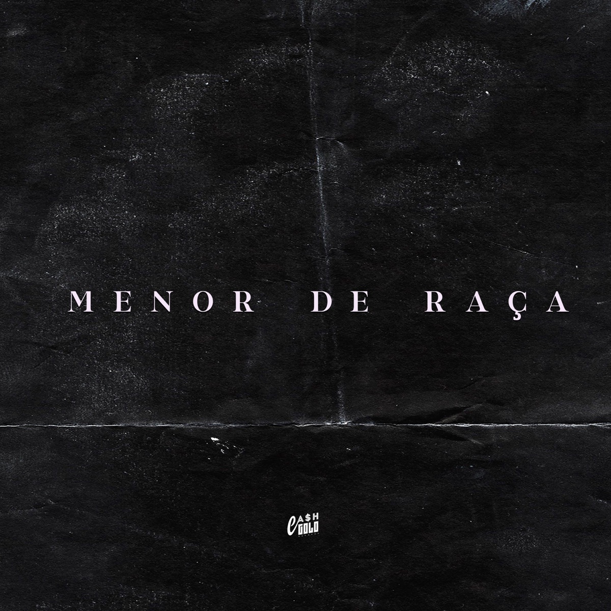 Menor De Raça - Single by F1xxo, Cxchi & Slip album cover