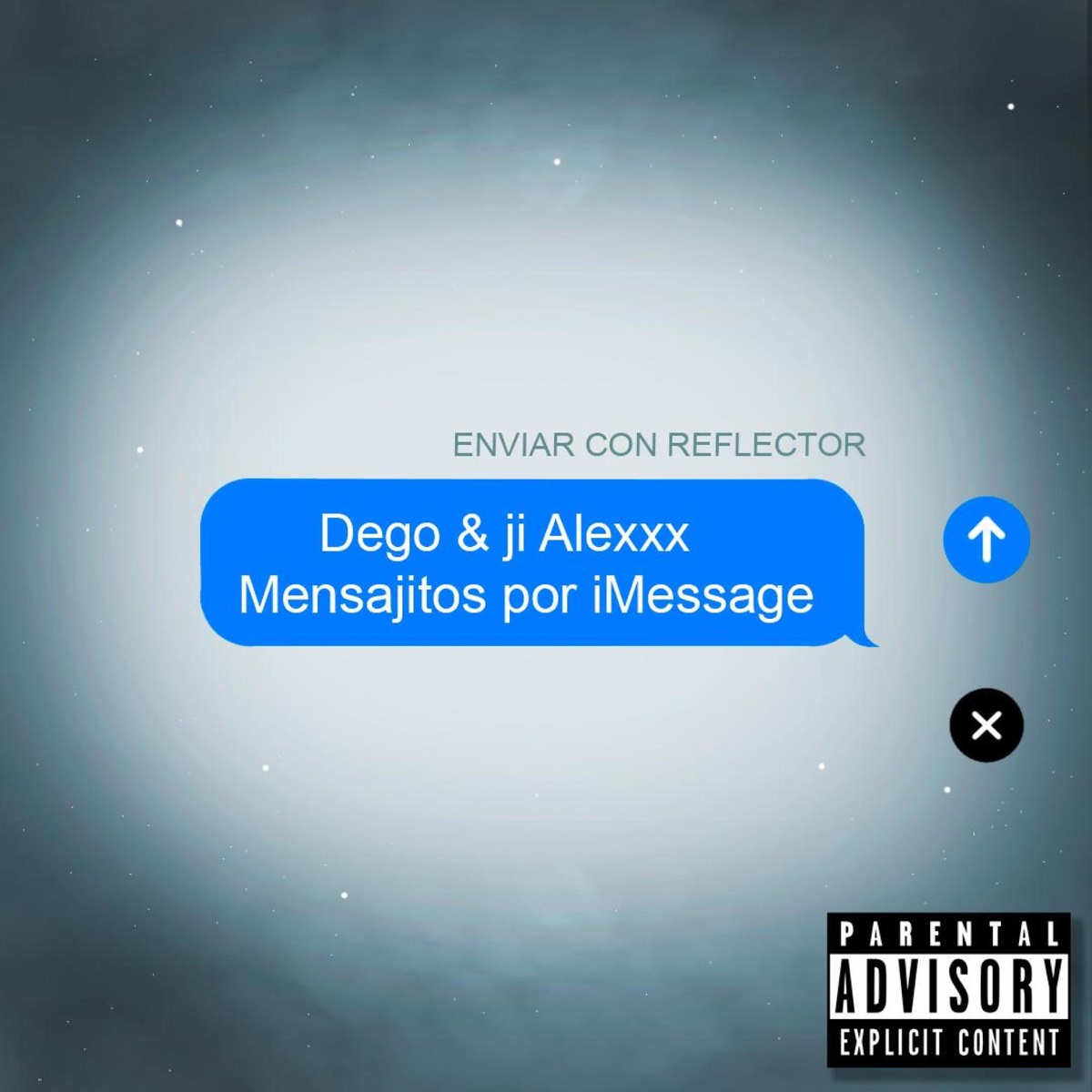 Mensajitos por iMessage - Single by Dego & Jl Alexxx album cover