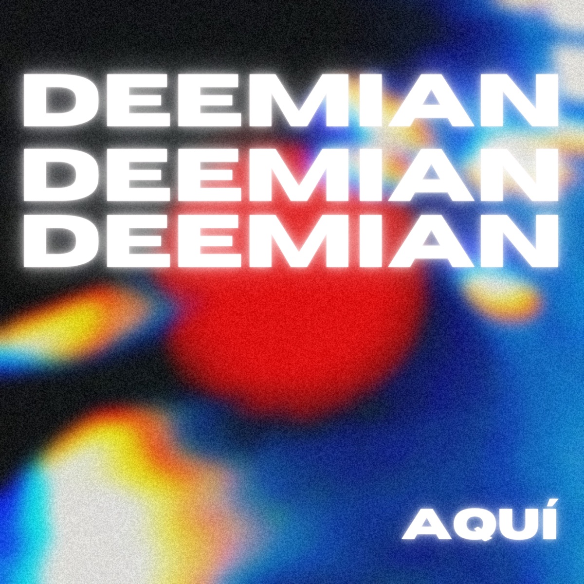 Aquí - Single by Deemian album cover