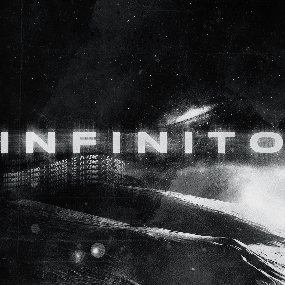 Infinito (feat. DJ Ropo) - Single by Jhonnyduermo & Deones Is Flying album cover