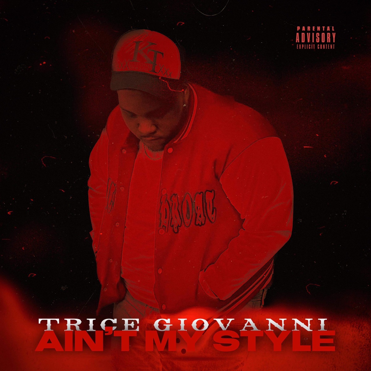 Ain't My Style - Single by Trice Giovanni album cover