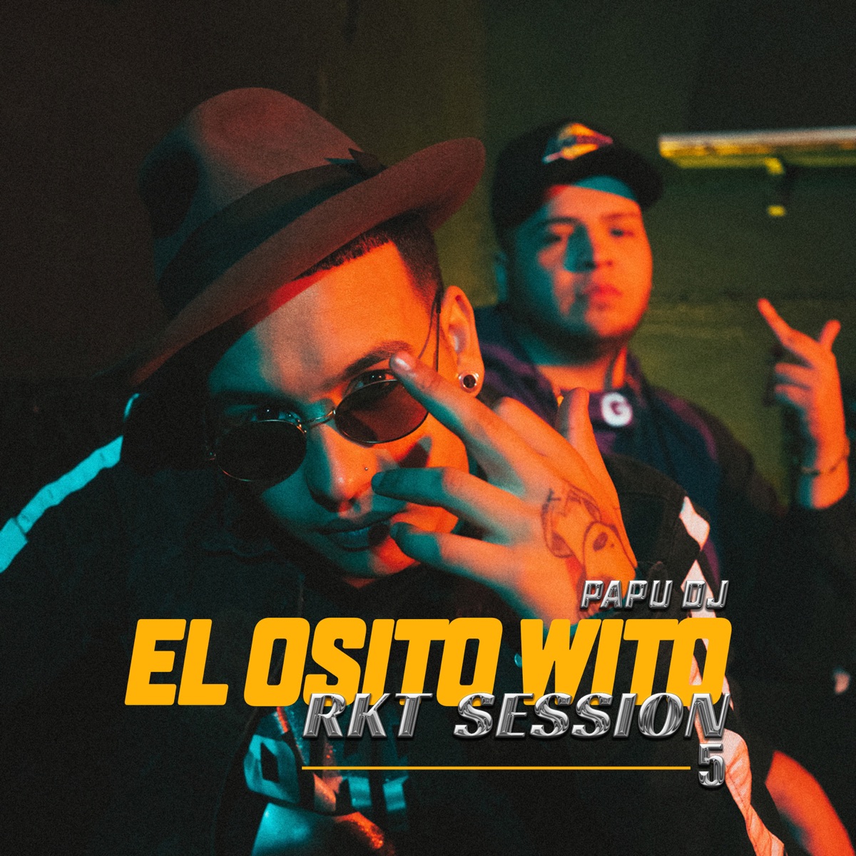 El Osito Wito: Rkt Session #5 - Single by Papu DJ & El Osito Wito album cover