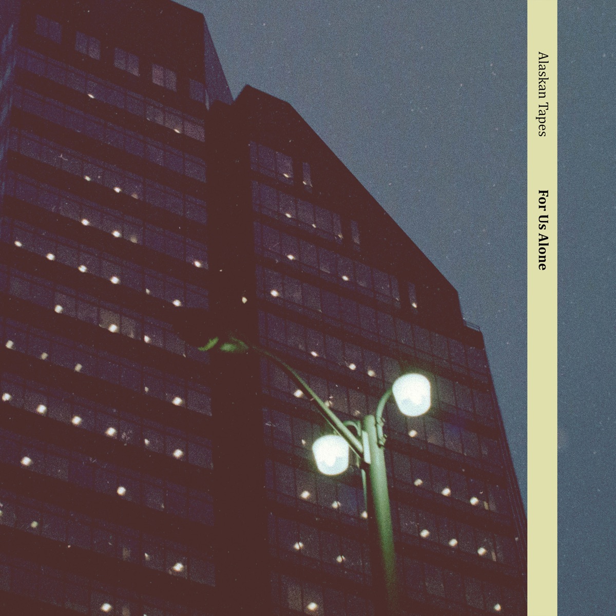 For Us Alone by Alaskan Tapes album cover