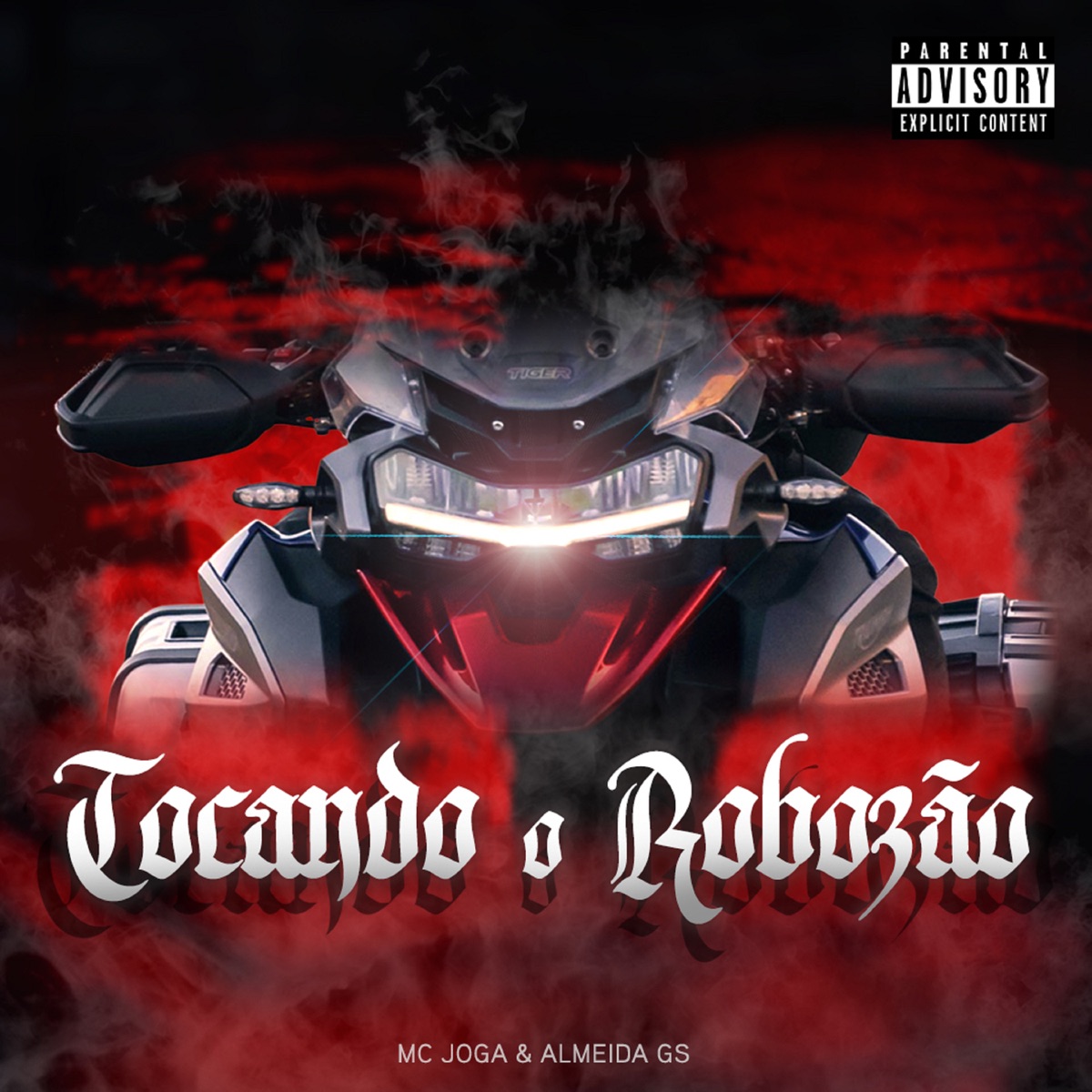 Tocando o Robozão (feat. Almeida Gs) - Single by Mc Joga album cover