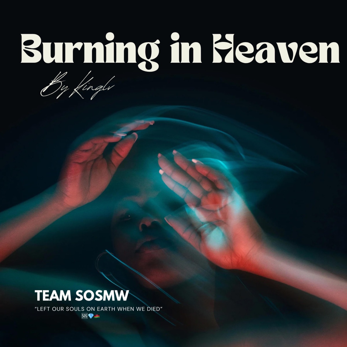 Burning In Heaven - Single by KingLV album cover