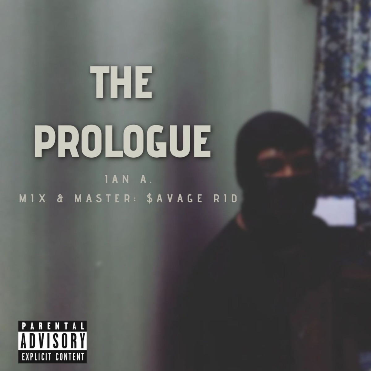 The Prologue - EP by Ian A album cover