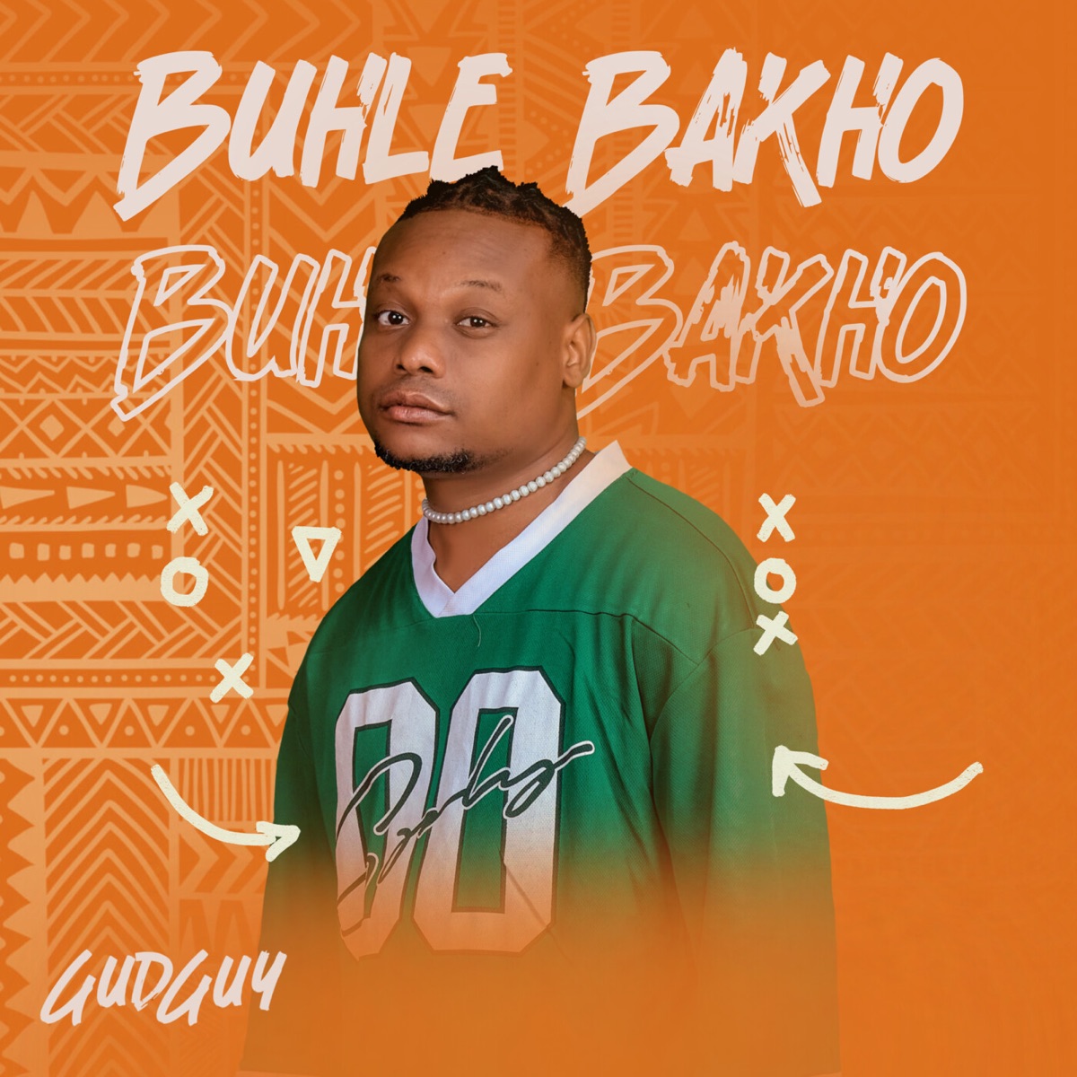 Buhle Bakho - Single by GudGuy & Spiro Beats album cover