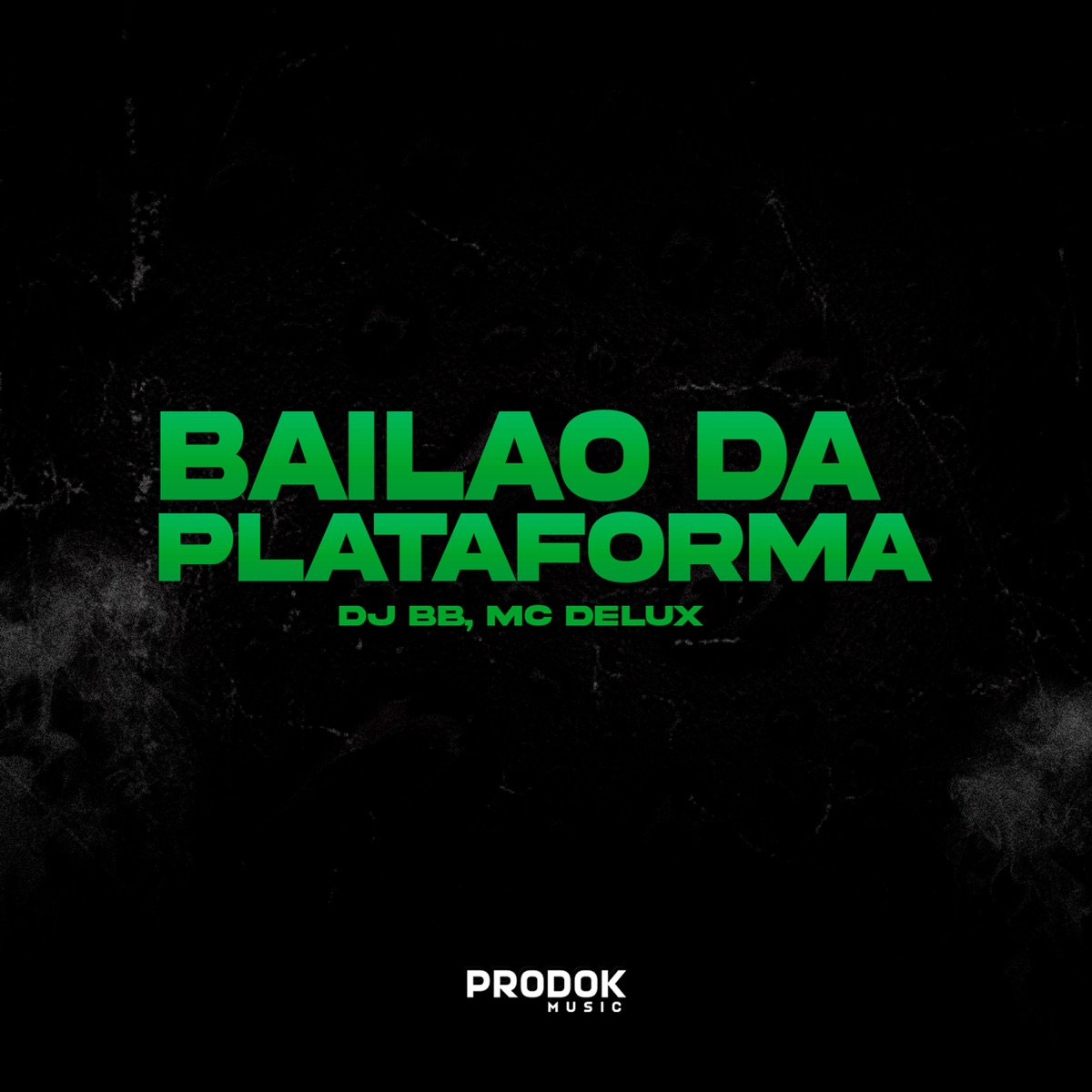 Bailão da Plataforma - Single by DJ BB & Mc Delux album cover