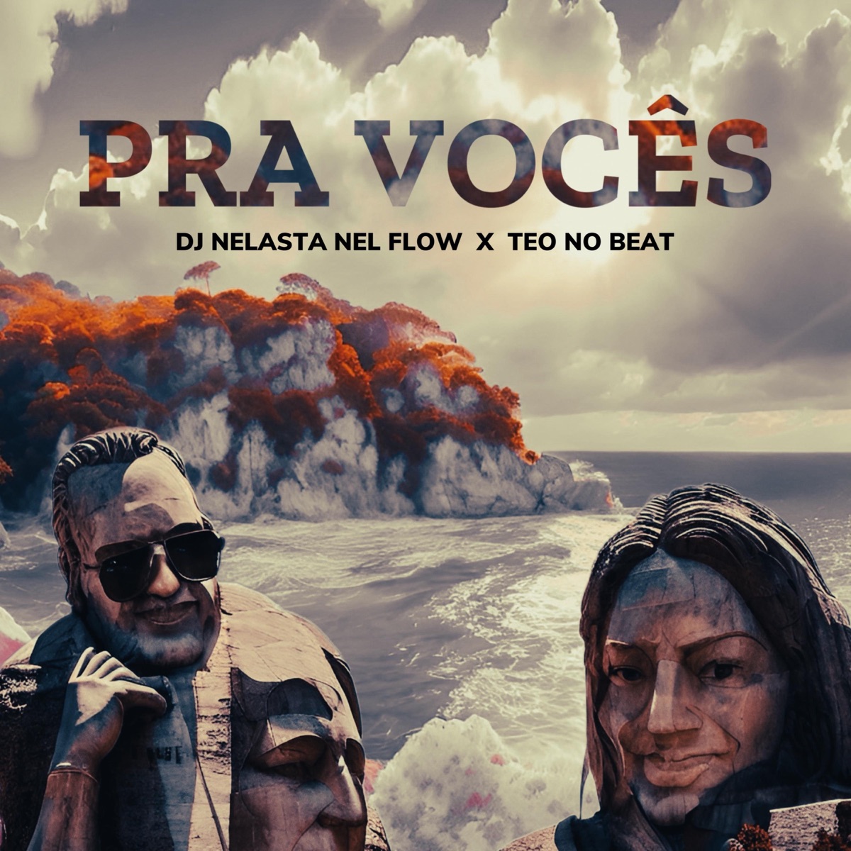 Pra Vocês - Single by DJ Nelasta Nel Flow & Teo No Beat album cover