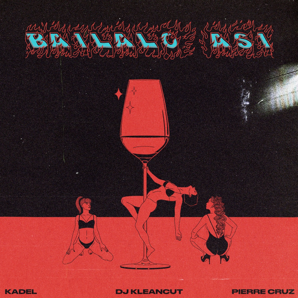 Báilalo Así - Single by Kadel, Pierre Cruz & DJ Kleancut album cover