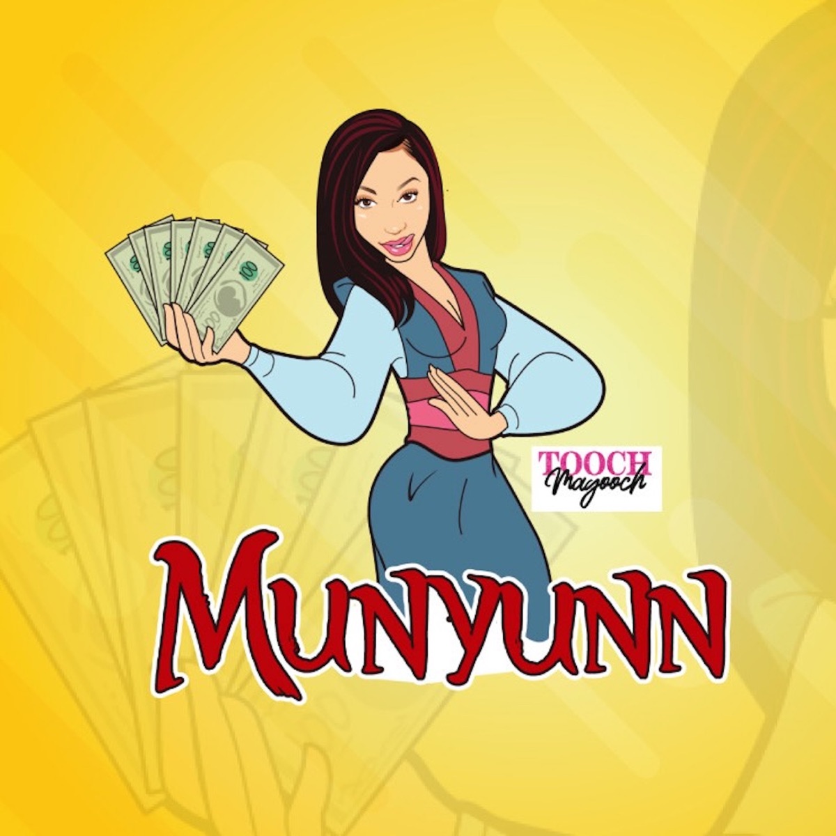 Munyunn - Single by Tooch MaGooch album cover