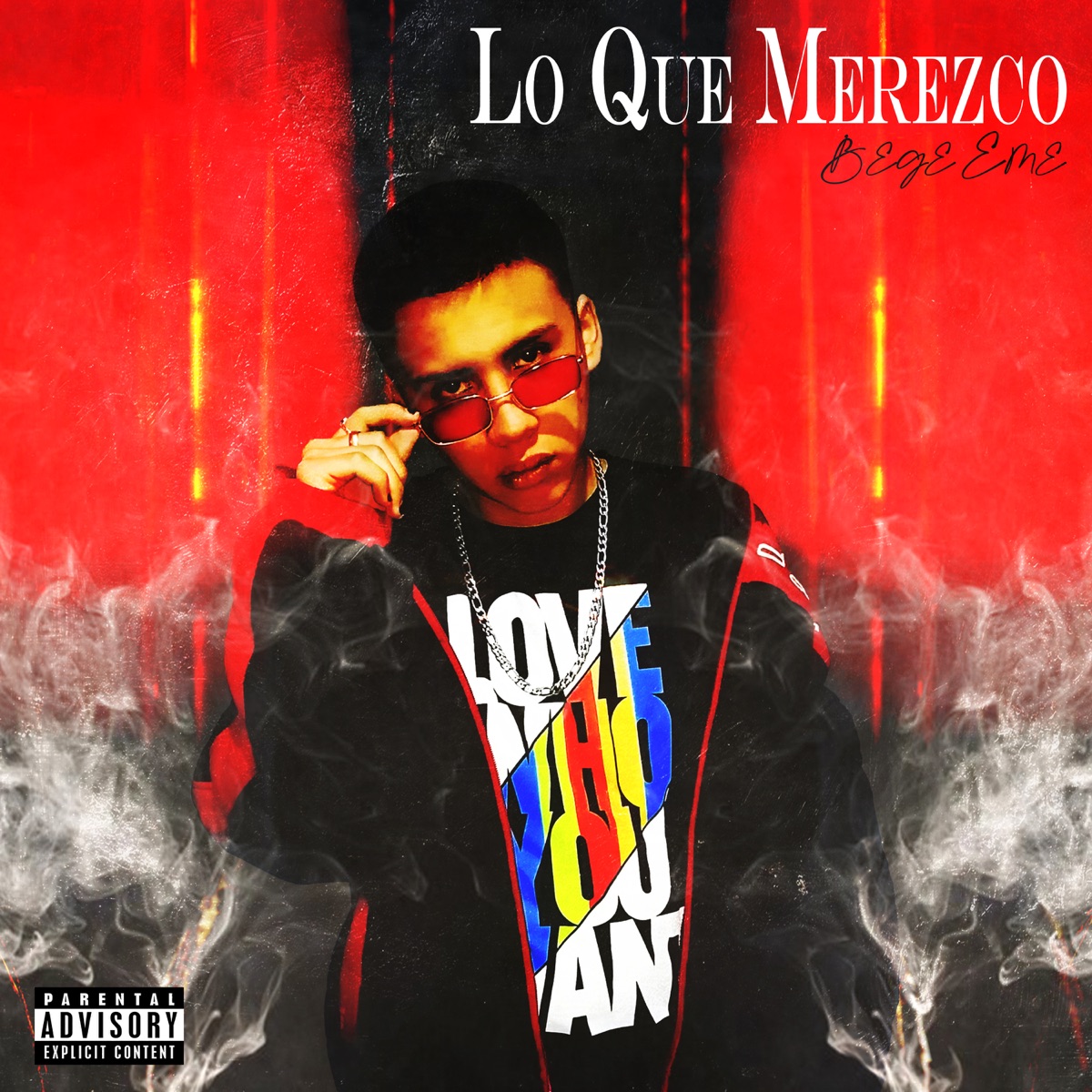 Lo Que Merezco - Single by Bege Eme album cover