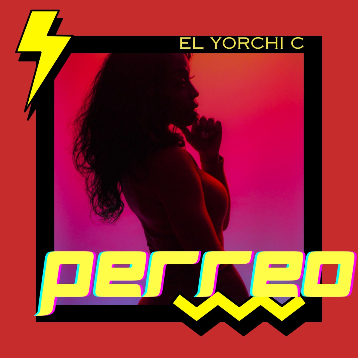 Perreo - Single by El Yorchi C album cover