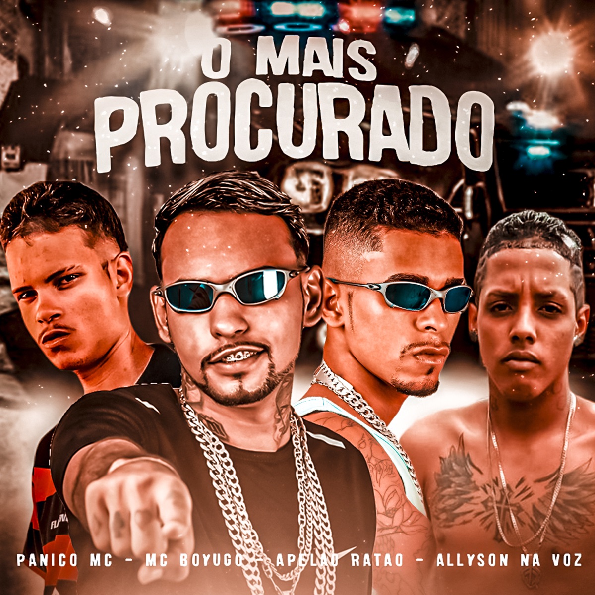 O Mais Procurado (feat. Panico Mc) - Single by ALYSSON NA VOZ, mc boyugo & Apelão Ratão album cover