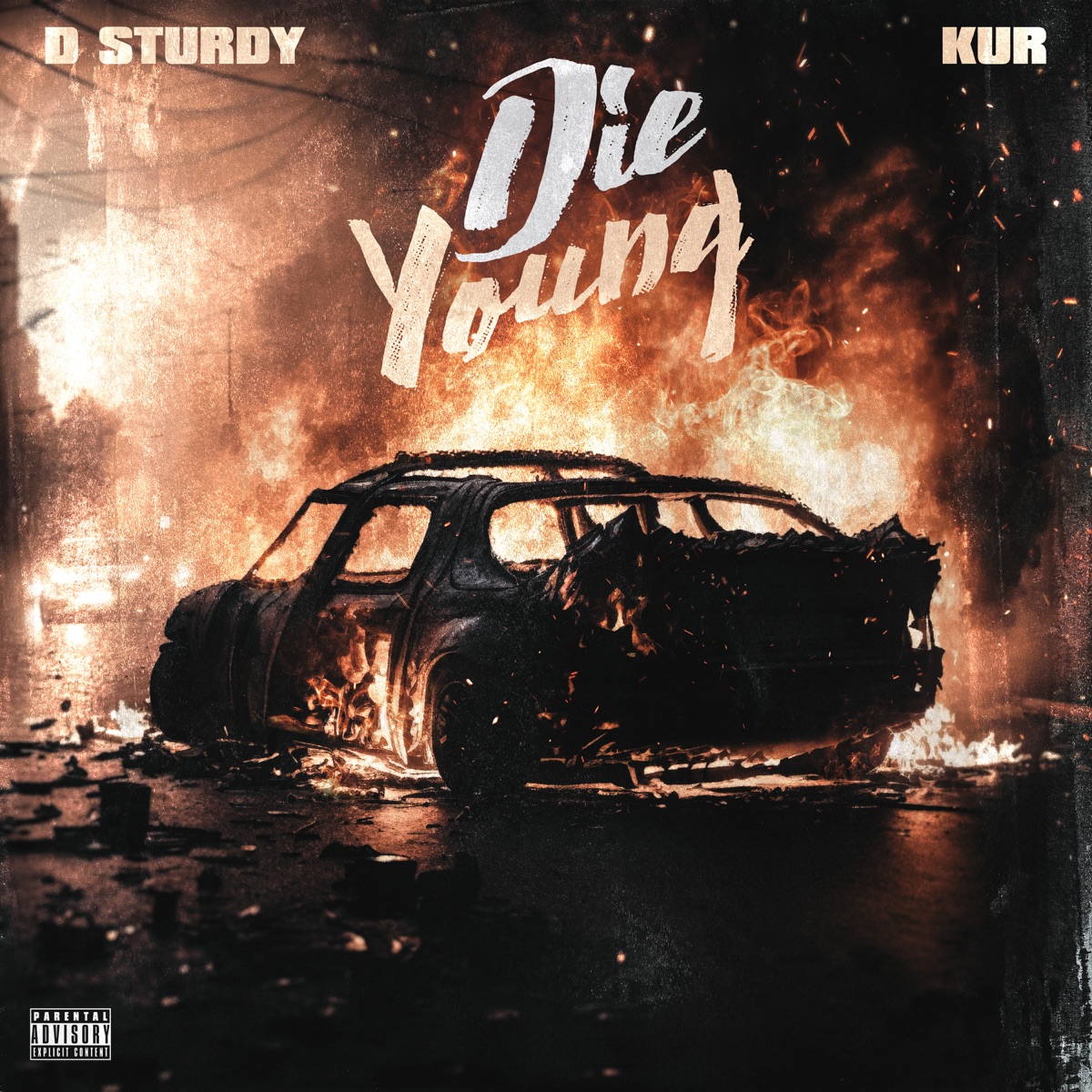 Die Young - Single by D STURDY & Kur album cover artwork