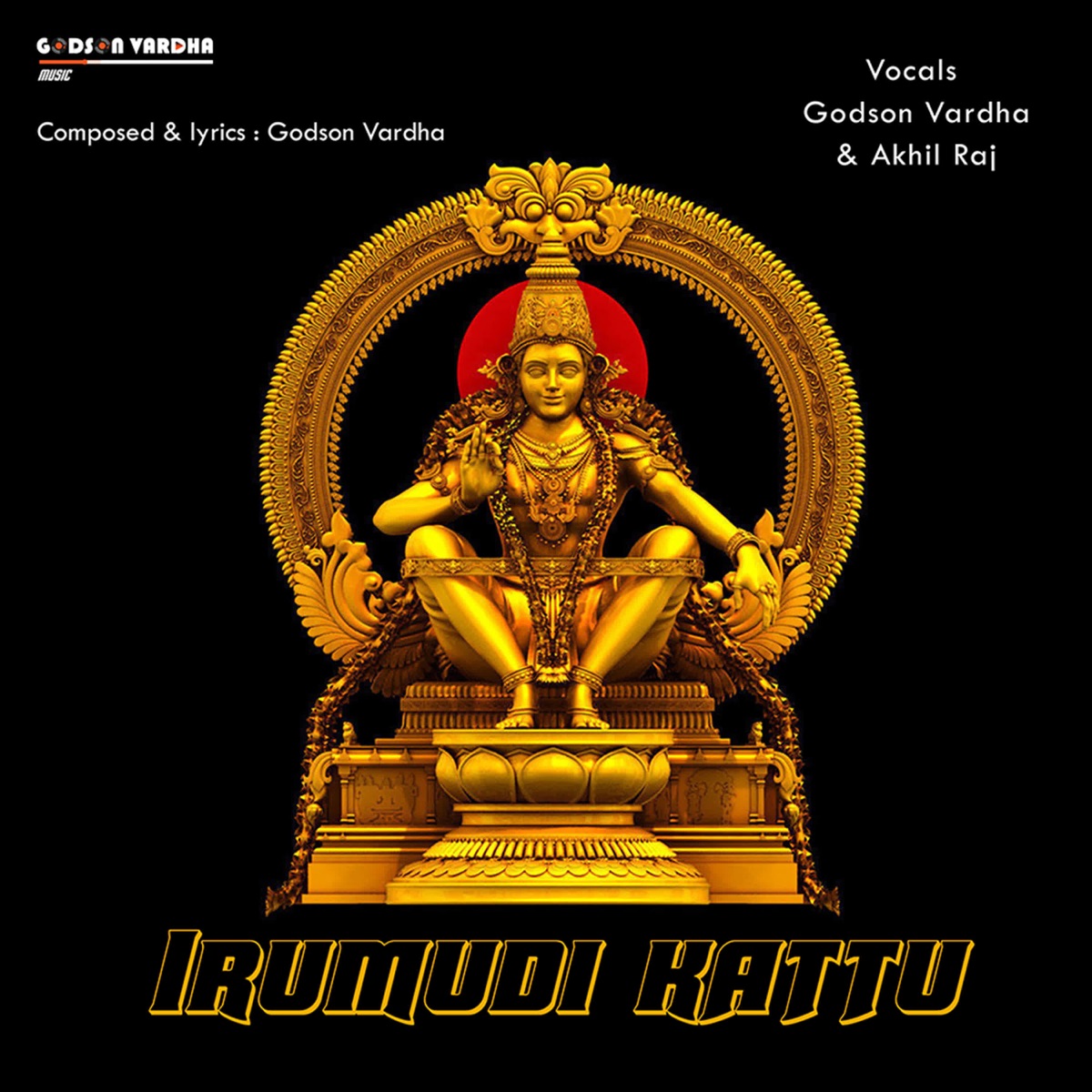 Irumudi Kattu - Single by Godson Vardha & Akhil Raj album cover