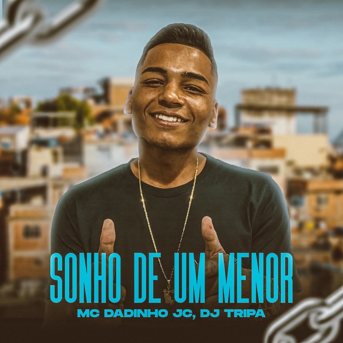 Sonho de um Menor - Single by Dj Tripa & MC Dadinho JC album cover