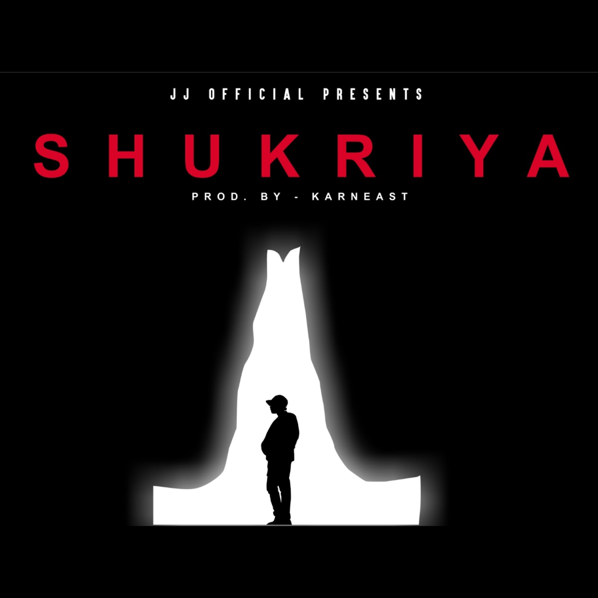 Shukriya (feat. Karneast) - Single by JJ Official album cover