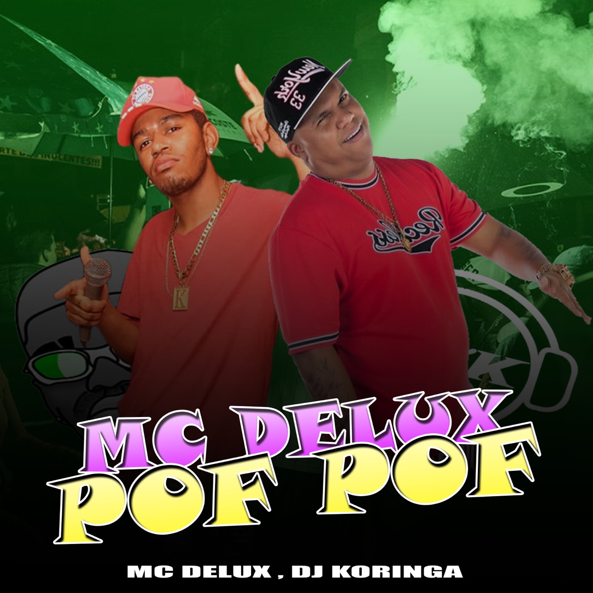 Pof Pof - Single by Dj Koringa & MC Delux album cover