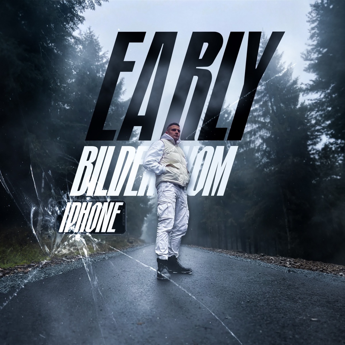 Bilder vom iPhone - Single by Early album cover