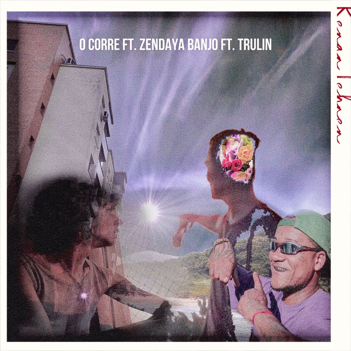 O Corre - Single by Renan Lehnen, Zendaya Banjo & Trulin album cover