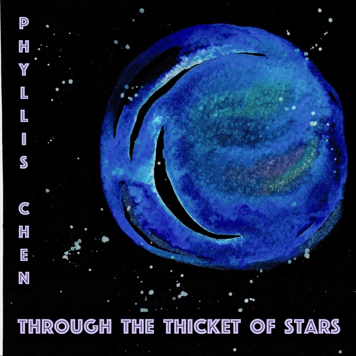 Through the Thicket of Stars - EP by Phyllis Chen album cover