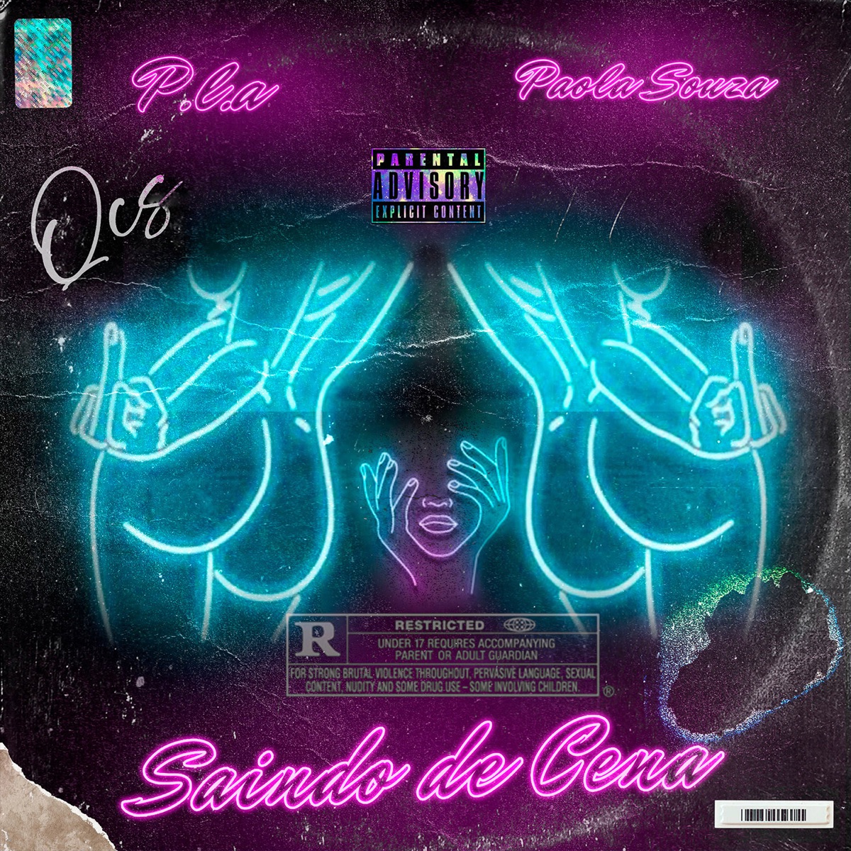 Saindo de Cena - Single by P.L.A., Paola Souza & QCS album cover
