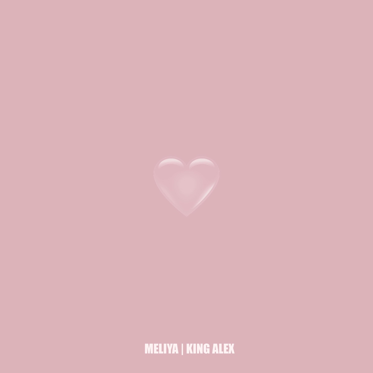 LMAMW<3 - Single by KingAlexBeats & Meliya album cover