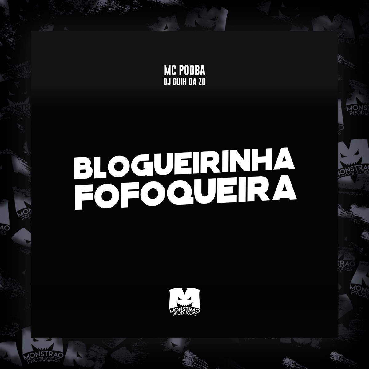 Blogueirinha Fofoqueira - Single by DJ Paulinho Unico & MC Delux album cover