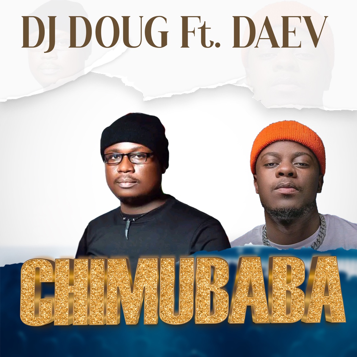 Chimubaba (feat. DAEV) - Single by DJ Doug album cover