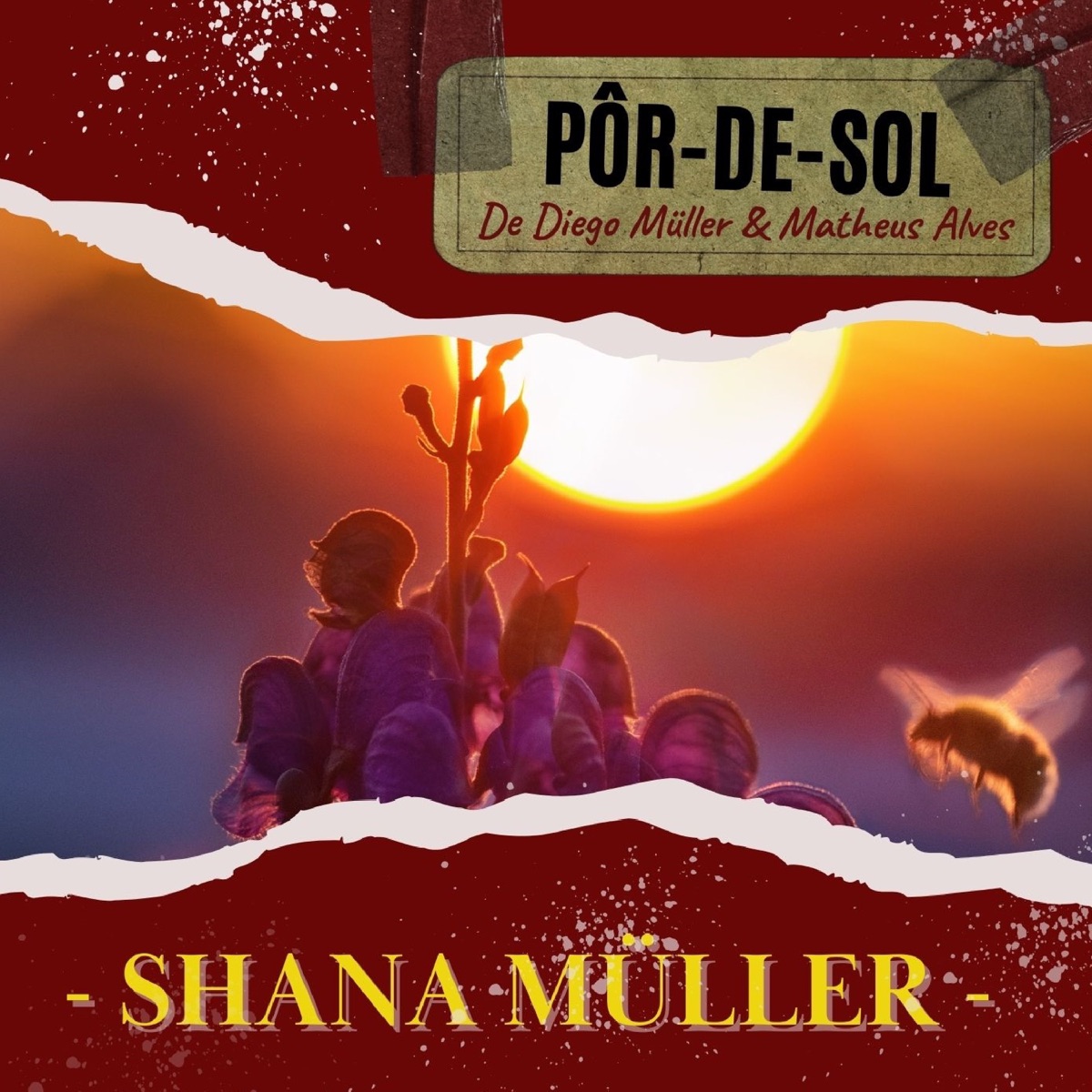Pôr-De-Sol (feat. Matheus Alves) - Single by Shana Müller & Diego Müller album cover