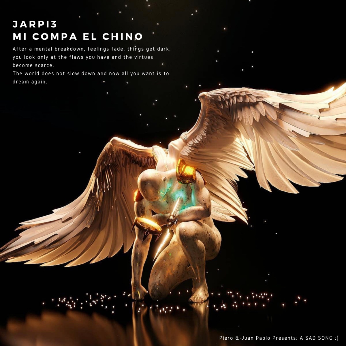 A Sad Song :( (feat. Mi Compa el Chino) - Single by JARPI3 album cover