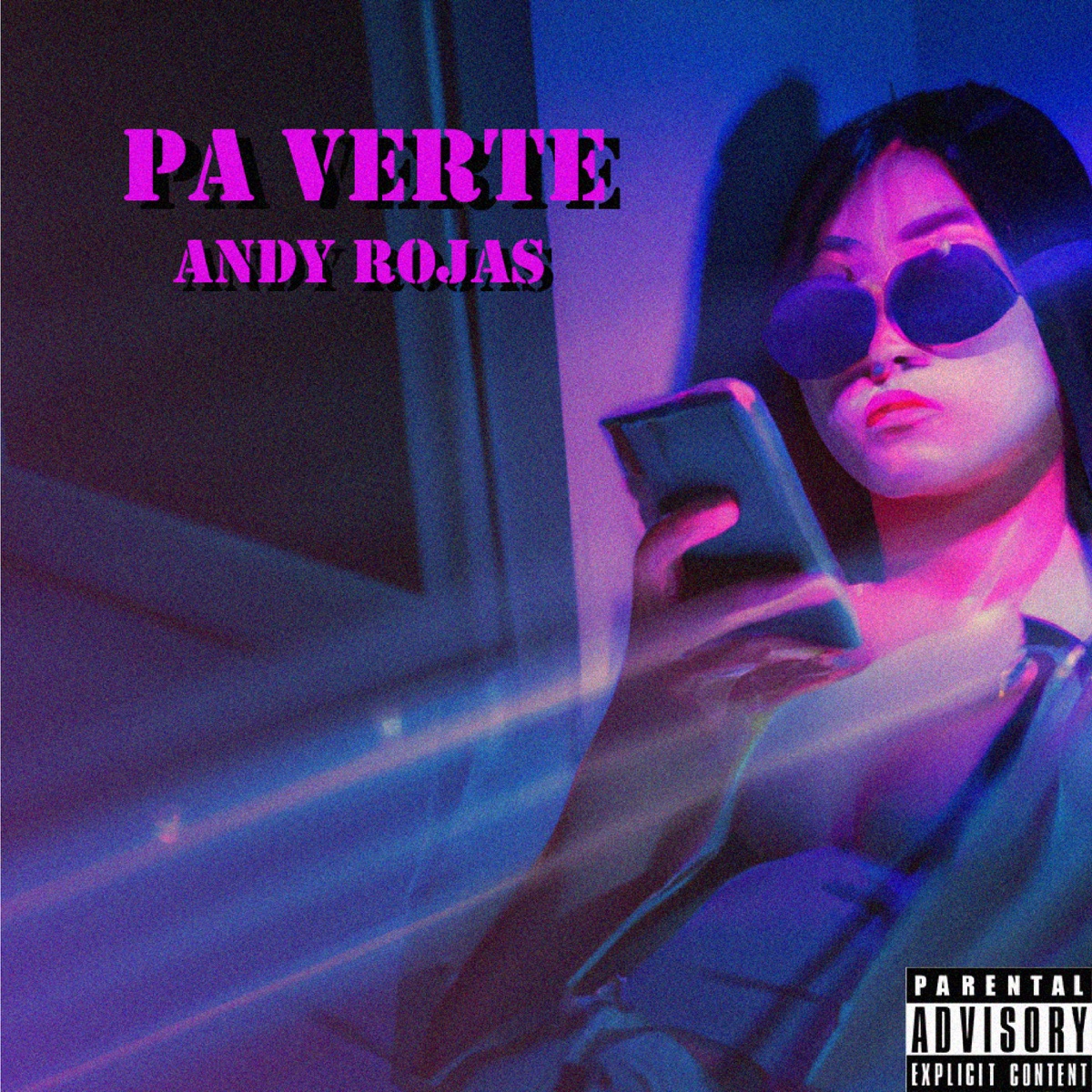 Pa Verte - Single by AndyRojass album cover
