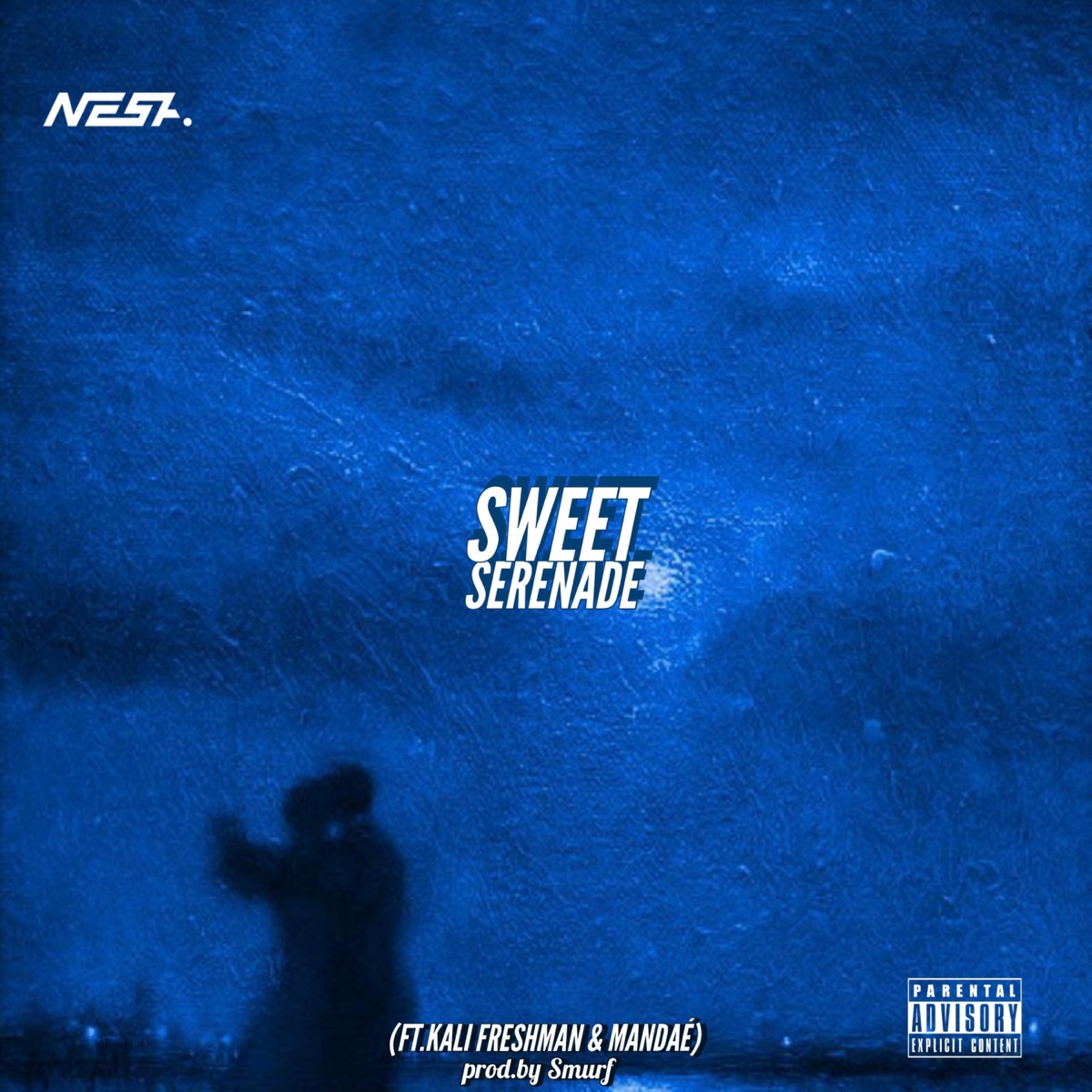 Sweet Serenade (feat. Kali Freshman & Mandaé) - Single by Nest album cover