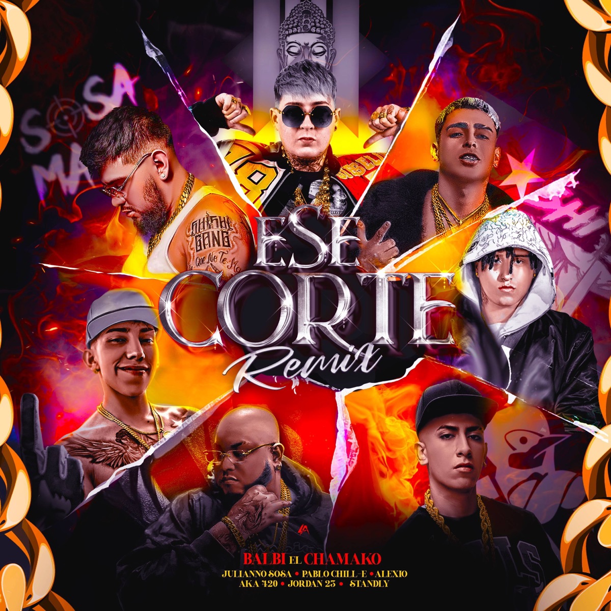 Ese Corte (Remix) [feat. Julianno Sosa, Ak4:20, Pablo Chill-E & Alexio] - Single by Balbi El Chamako, El Jordan 23 & Standly album cover