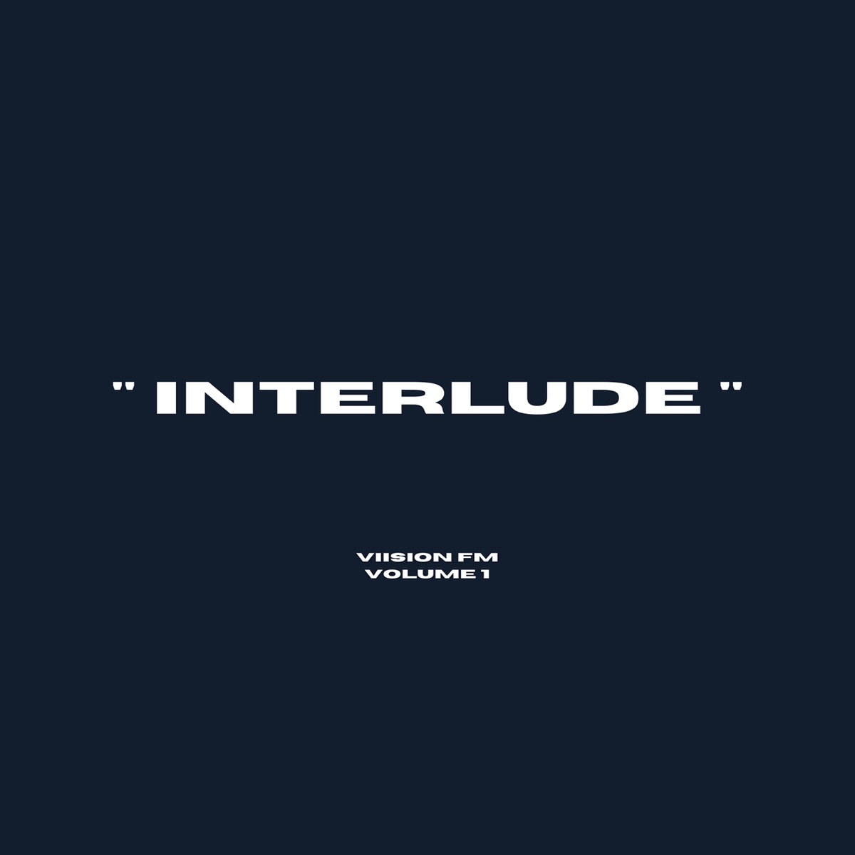 Interlude, Vol. 1 (Viision FM) - Single by Proc7ss album cover