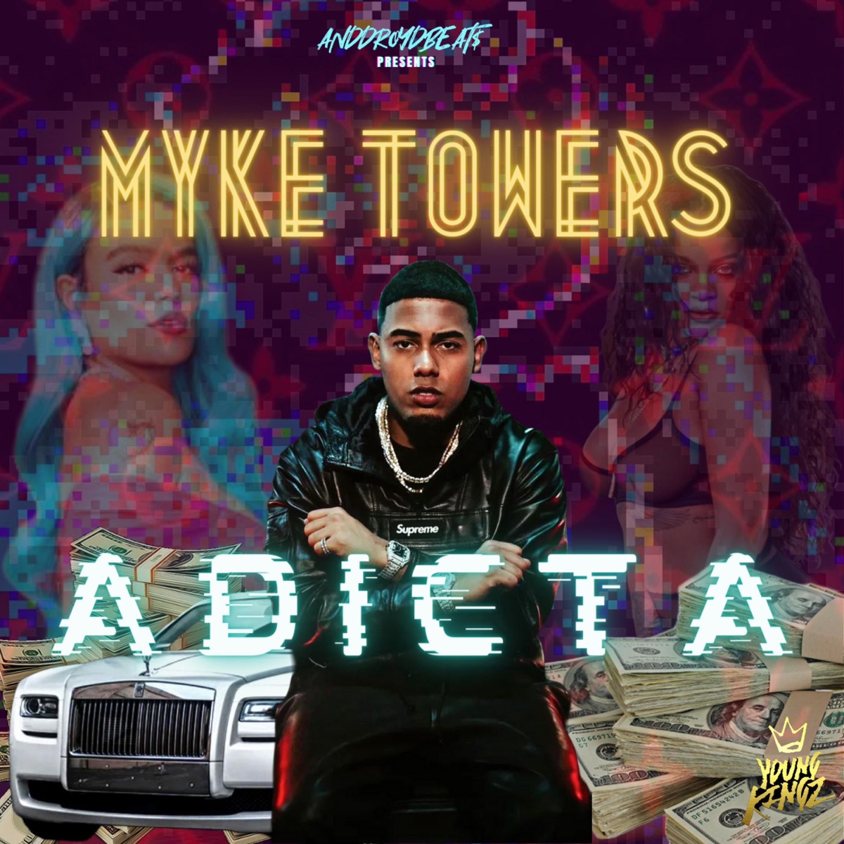 Myke Towers (Adicta) - Single by ANDDROYDBEAT$ album cover