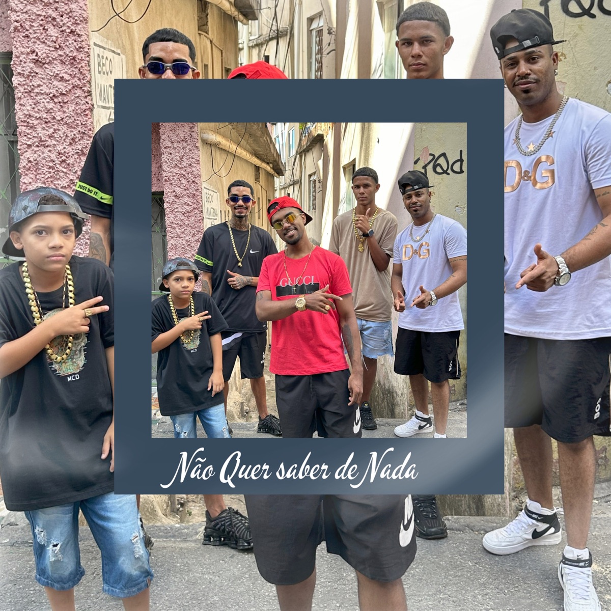 Não Quer Saber de Nada (feat. L Mark, MC Vgzim & Real Music) - Single by André Vinni, MC Novvinn & Mc LF album cover