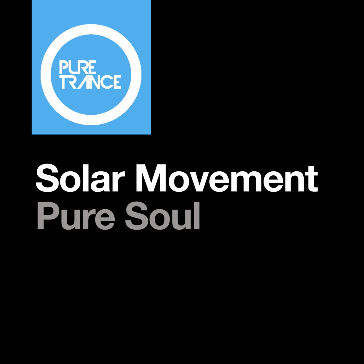 Pure Soul - EP by Solar Movement album cover