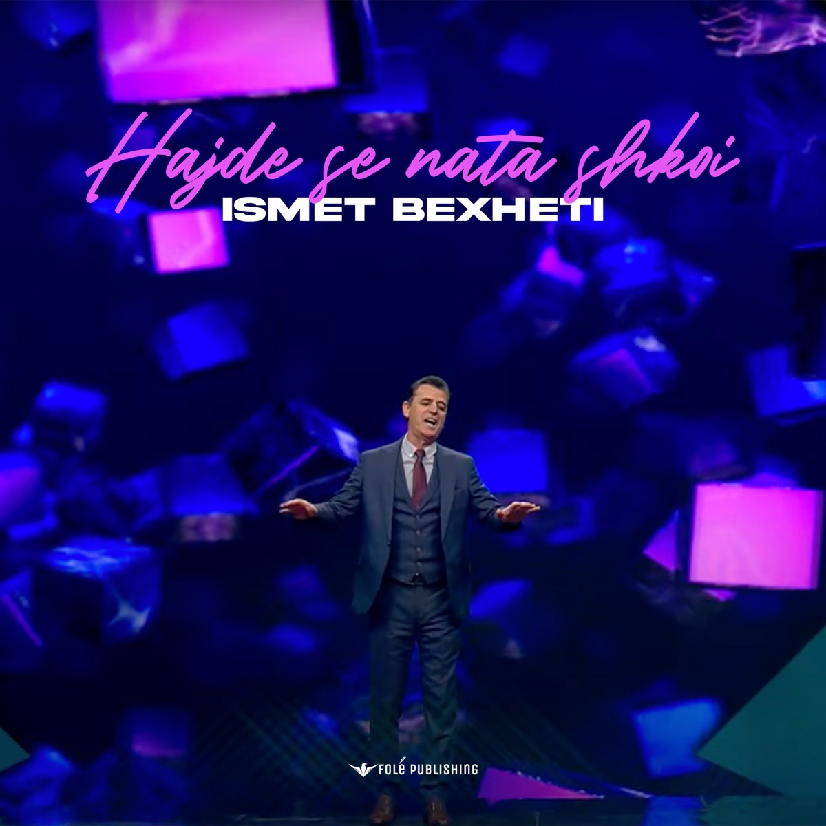 Hajde se nata shkoi - Single by Ismet Bexheti album cover