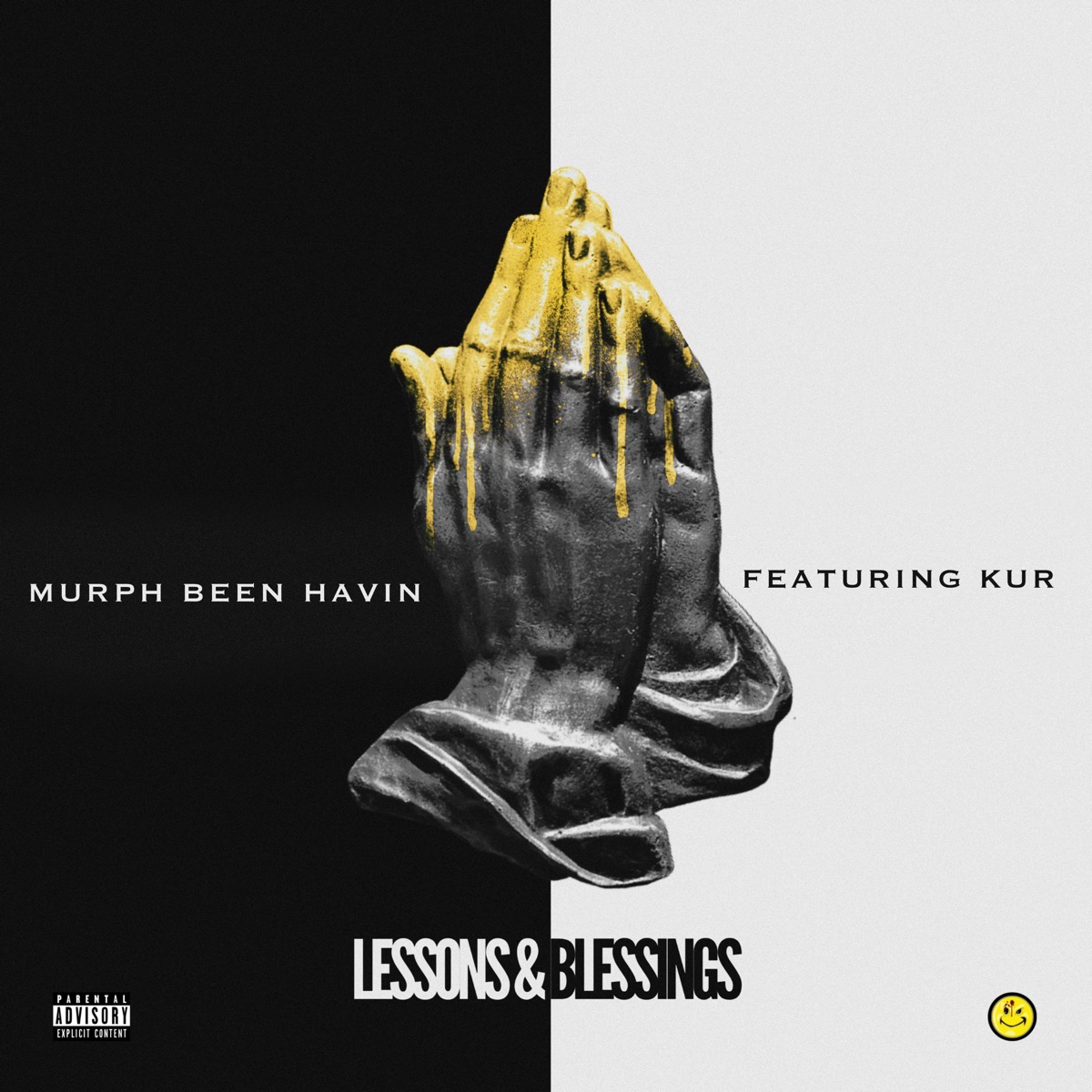 Lessons & Blessings (feat. Kur) - Single by Murph Been Havin' album cover artwork