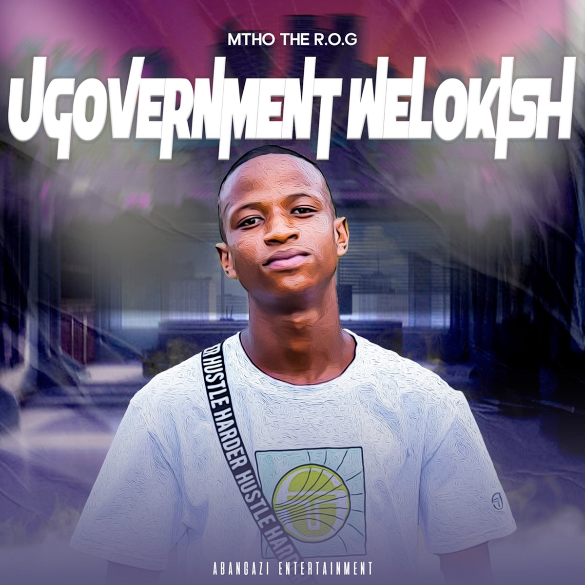 Ugovernment Welokish by Mtho the R.O.G album cover