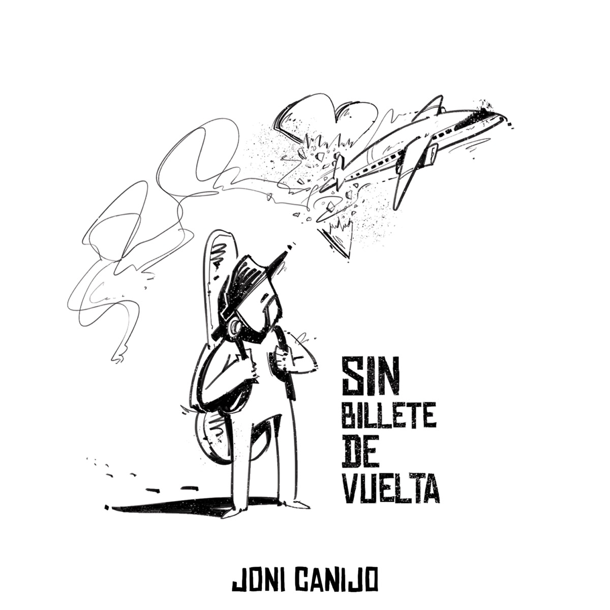 Sin Billete de Vuelta - Single by Joni Canijo album cover