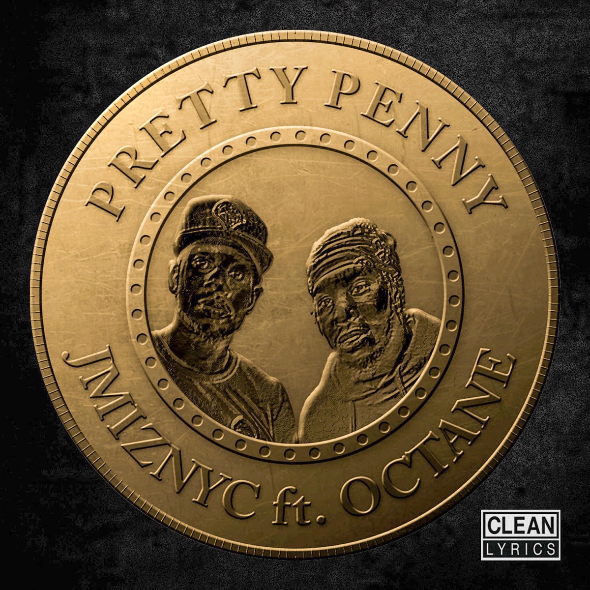 Pretty Penny (feat. Octane) [Radio Edit] - Single by JMIZNYC album cover