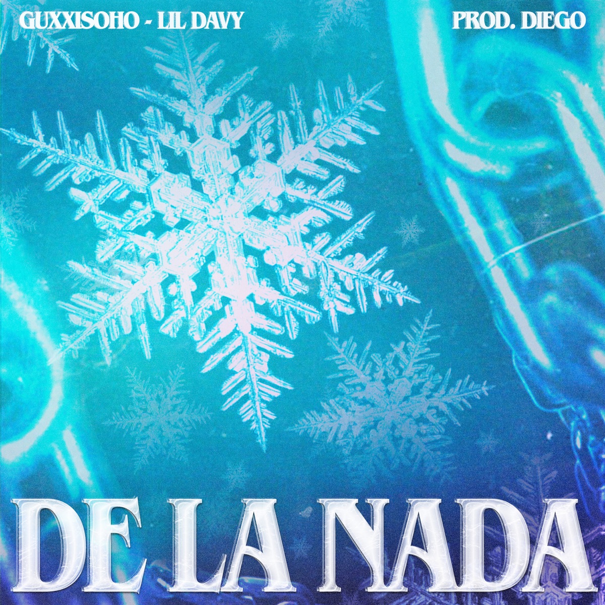 De la Nada (feat. Lil Davy) - Single by Guxxisoho album cover