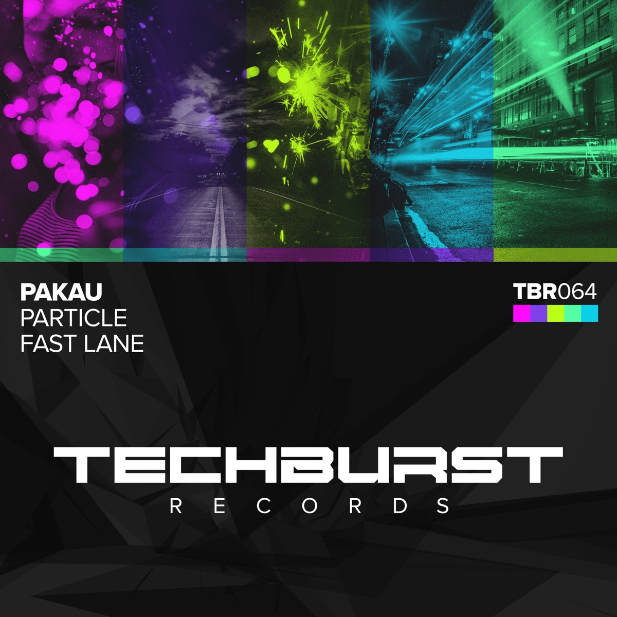 Particle + Fast Lane - Single by Pakau album cover