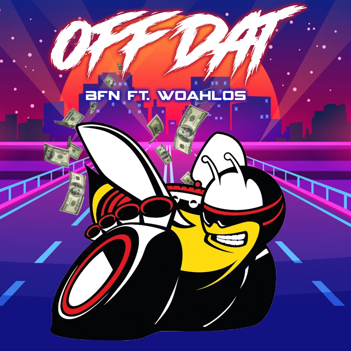Off Dat - Single by BFN album cover