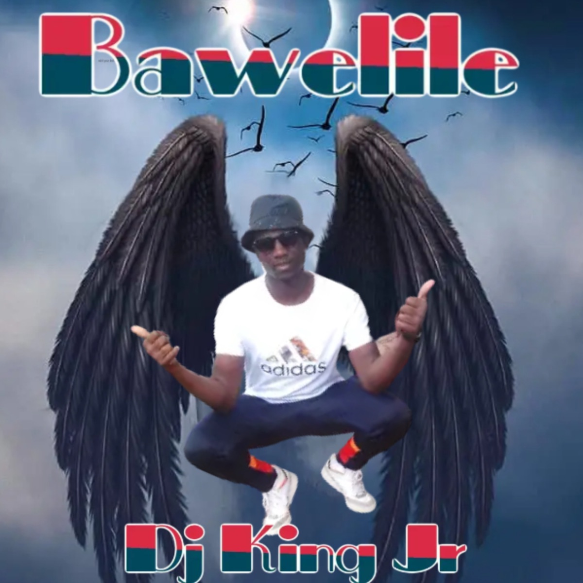 Bawelile - Single by Dj king jr album cover