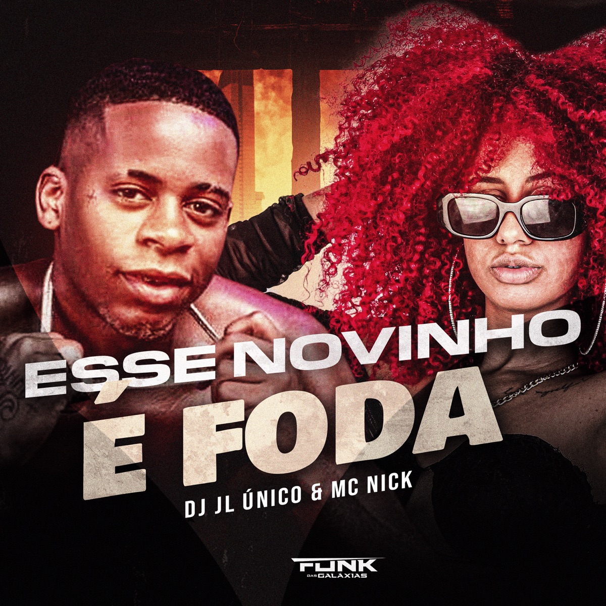 Esse Novinho É Foda - Single by Mc Nick & Dj JL O Único album cover